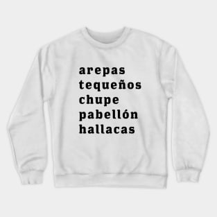 Venezuelan Foods Crewneck Sweatshirt